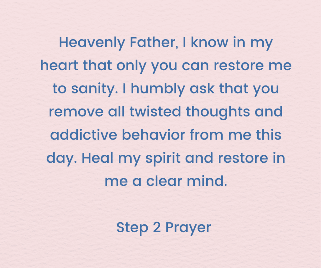 Step 2 AA: Finding Hope and Trusting in a Power Greater Than Ourselves AA Step 2 prayer